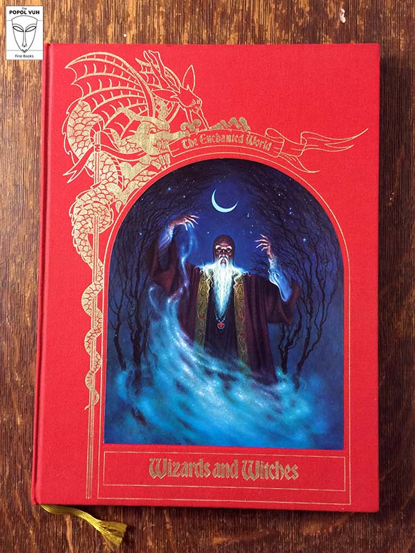 Ellen Phillips - The Enchanted World, Wizards and Witches